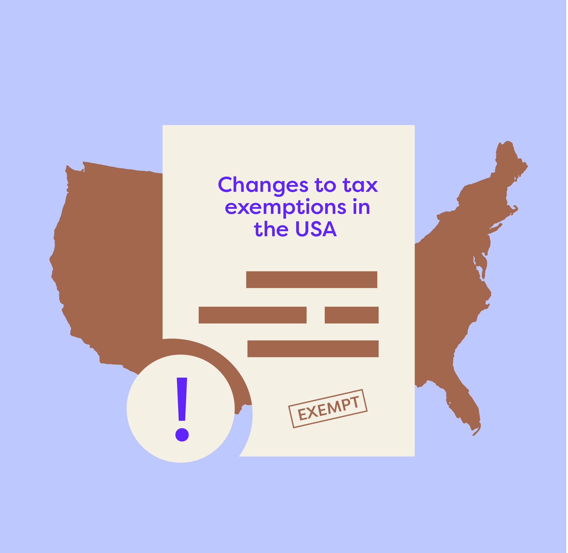 Change to tax exceptions in the USA