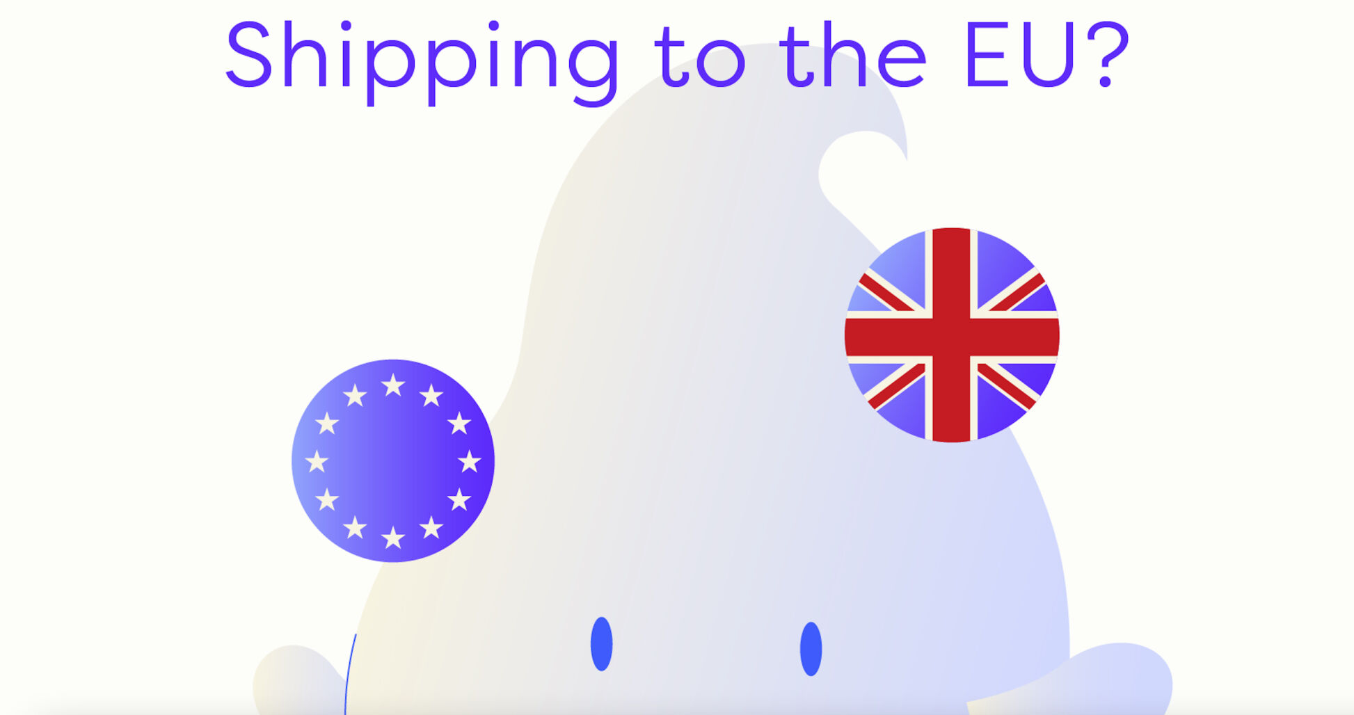 Shipping to the EU?